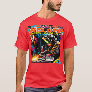 Jag är en Welder Metall Whisperer T Shirt