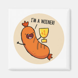Jag är en Wiener Hotdog Pun Magnet