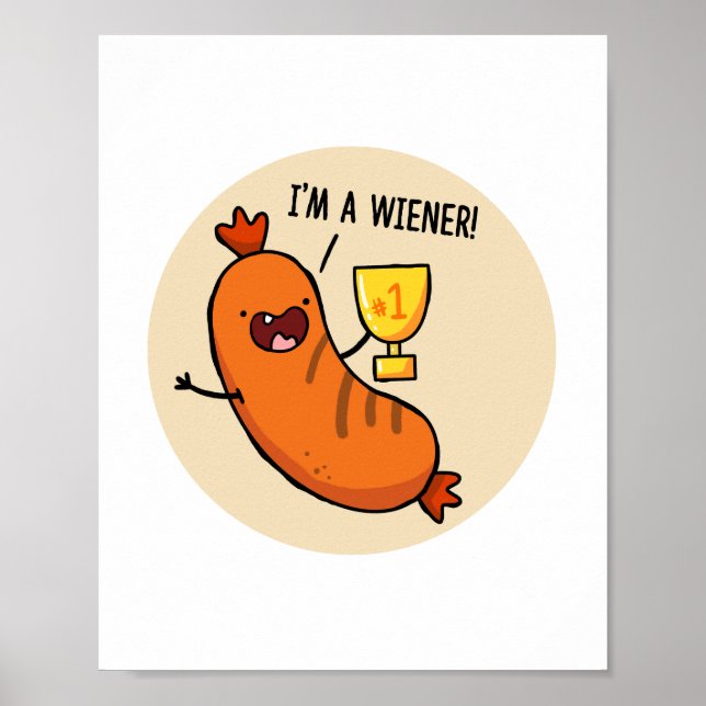 Jag är en Wiener Hotdog Pun Poster (Framsidan)