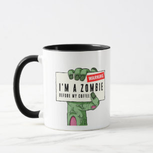 Jag är en Zombie före mitt kaffe Halloween Mugg
