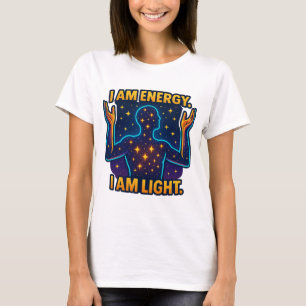 "Jag är energi. "Cosmic Star Silhouett" T Shirt