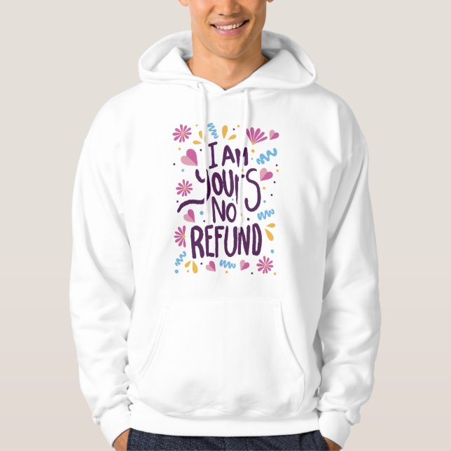 Jag är er ingen återbetalning hoodie (Framsida)