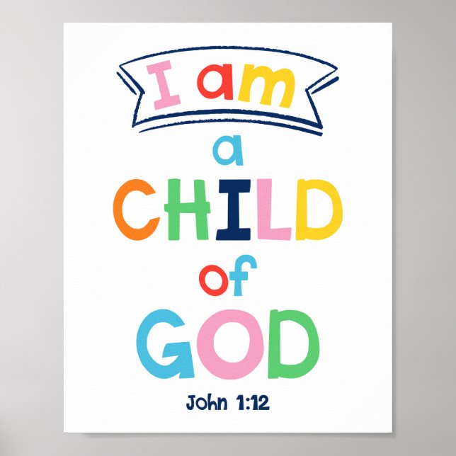 Jag är ett barn till Gud Kids Christian Religiösa  Poster (Framsidan)