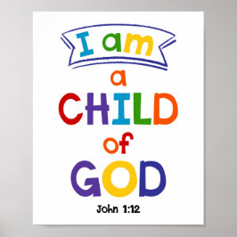 Jag är ett barn till gud Kids kristna Religiösa Poster