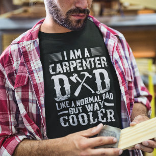 Jag är ett Carpenter Pappa som ett Normalt Pappa T Shirt