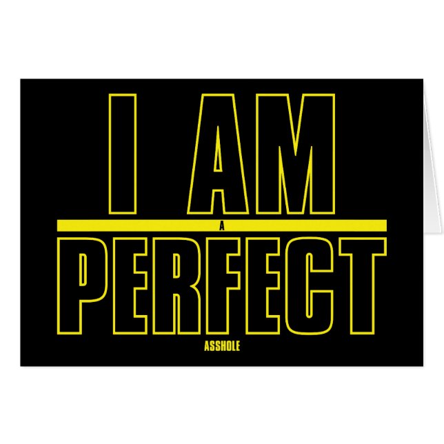 Jag är ett födelsedagskort i Perfekt A-hål Hälsningskort (Framsidan Horizontal)