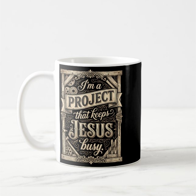 Jag är ett projekt som håller Jesus sysselsatt Vin Kaffemugg (Vänster)
