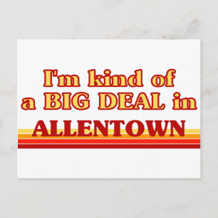 Jag är ett slags BIG DEAL i Allentown Vykort