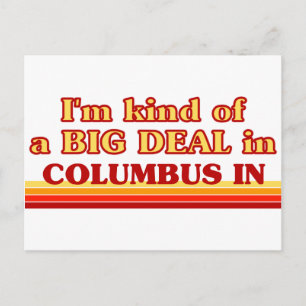 Jag är ett slags BIG DEAL i Columbus Vykort