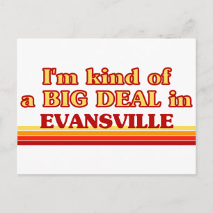Jag är ett slags BIG DEAL i Evansville Vykort