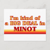 Jag är ett slags BIG DEAL i Minot