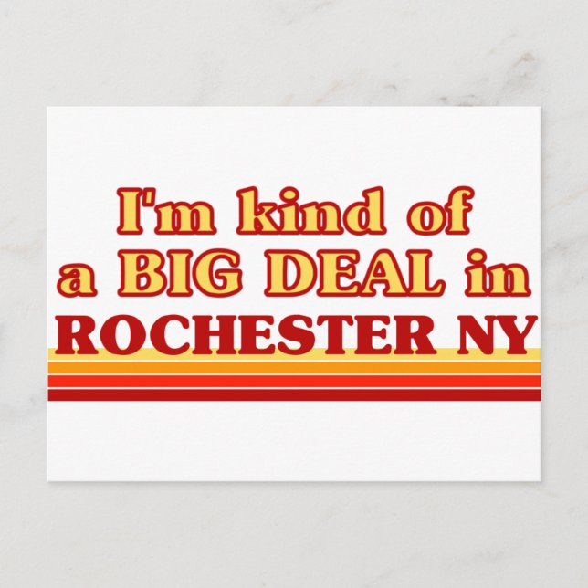 Jag är ett slags BIG DEAL i Rochester Vykort (Framsida)