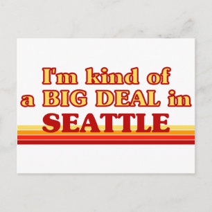 Jag är ett slags BIG DEAL i Seattle Vykort