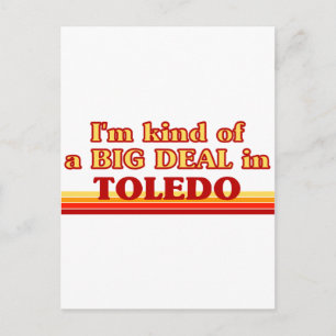 Jag är ett slags BIG DEAL i Toledo Vykort
