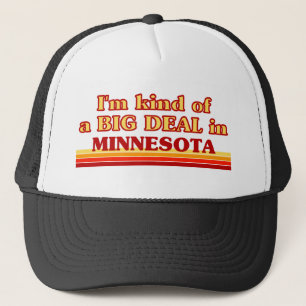 Jag är ett slags BIG-DEAL på Minnesota Keps