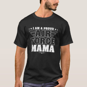 Jag är ett stolt Mamma från Luft-styrkan Patriotic T Shirt