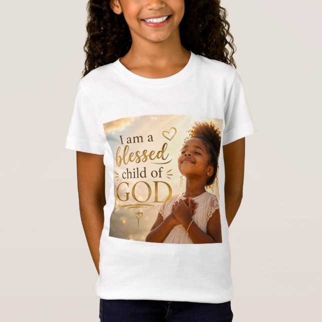 Jag är ett välsignat barn av Gud T Shirt (Framsida)