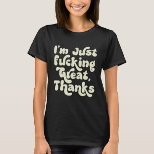 Jag är F. Underbart tack Sarcastic Joke Retro Gra T Shirt