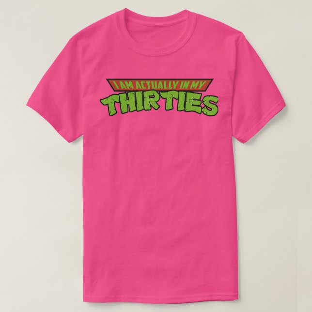 Jag är faktiskt i 30 år t shirt (Design framsida)