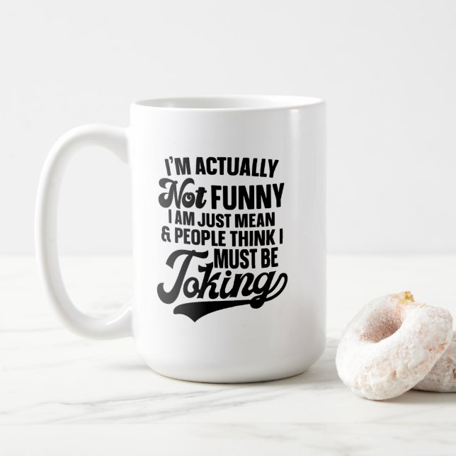Jag är faktiskt inte så roligt, bara Mastering Sar Kaffemugg (Med munk)
