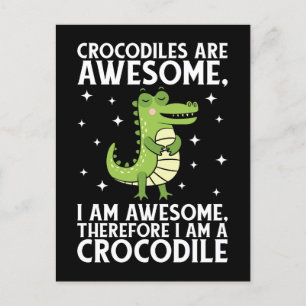 Jag är Fantastisk Crokodile Funny Crokodiles älska Vykort