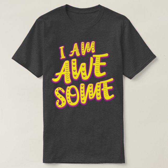 Jag är Fantastisk motivation Motivation Mindset Qu T Shirt (Design framsida)