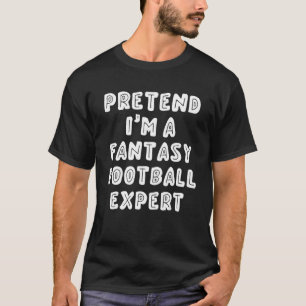 Jag är Fantasy-expert T Shirt