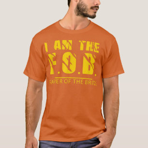 Jag är Far i Bride Design 283 T Shirt
