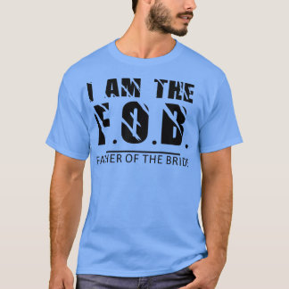 Jag är Far i Bride Design T Shirt