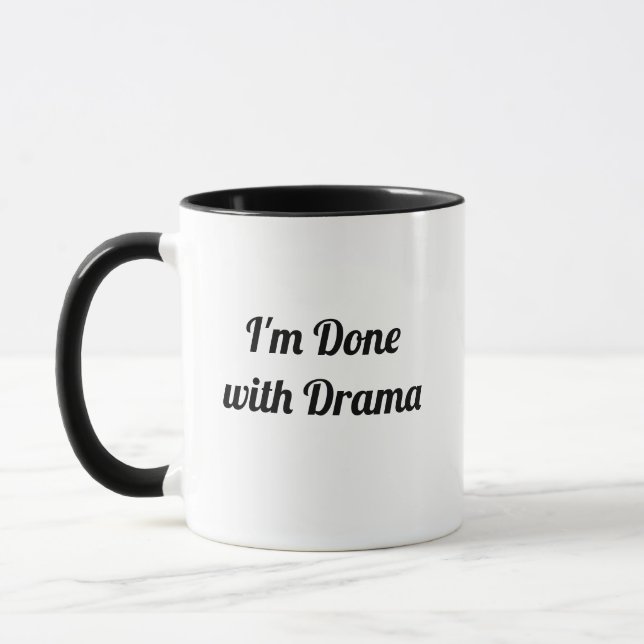 Jag är färdig med drama Inspirerande meddelande Mugg (Vänster)
