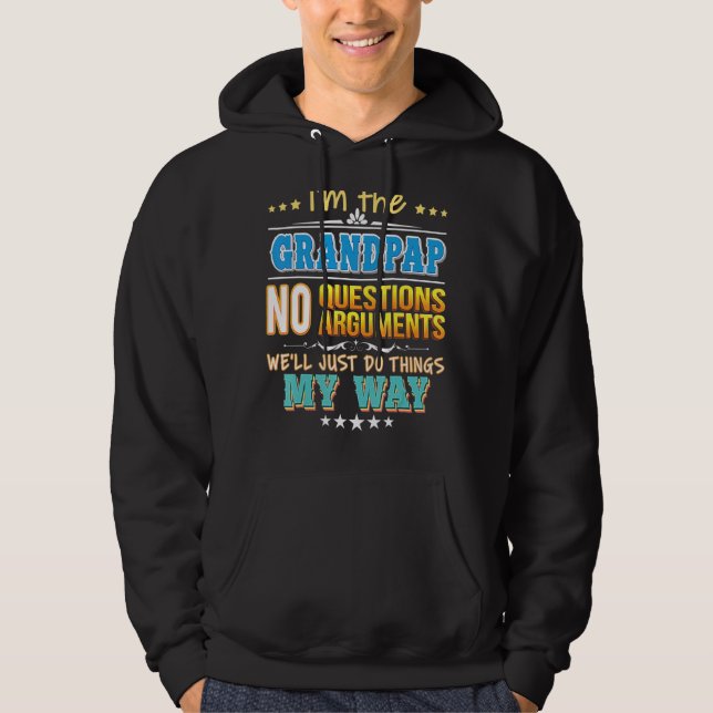 Jag är farfar, vi ska bara göra Sak. Hoodie (Framsida)