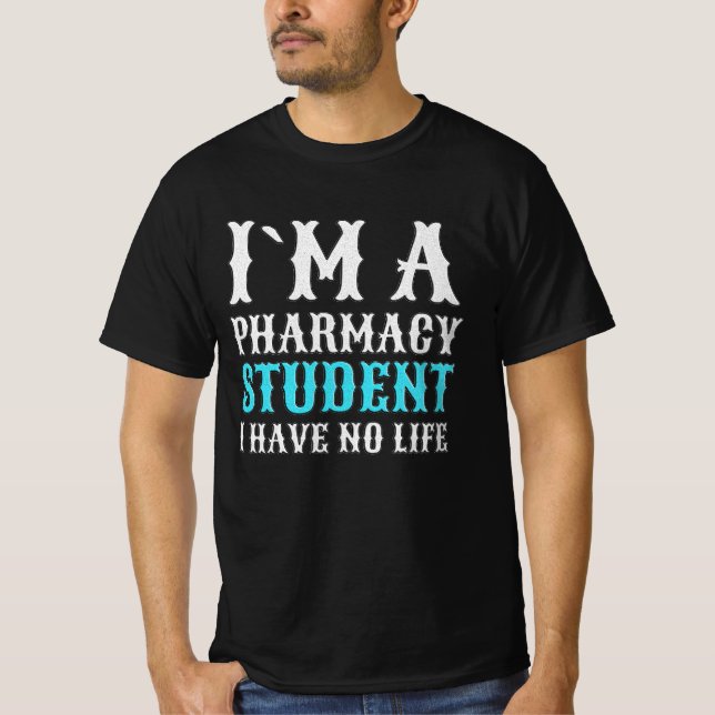 Jag är farmaceut Student  T Shirt (Framsida)