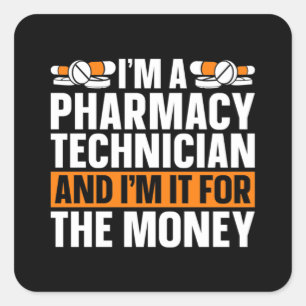 Jag är farmaceut Tech Medicine Pharmacist Fyrkantigt Klistermärke