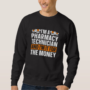 Jag är farmaceut Tech Medicine Pharmacist Lång Ärmad Tröja