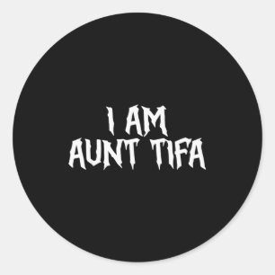 Jag Är Faster Tifa Faster Tifa Roliga Faster Tifa Runt Klistermärke