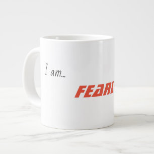 "Jag är.. Fearless"-kaffe Mugg Jumbo Mugg