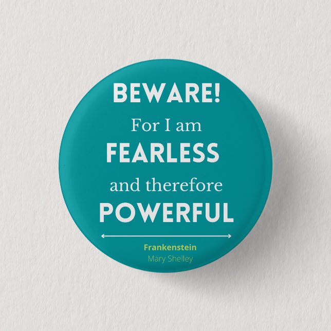 Jag är Fearless Quote Button Knapp (Framsida)