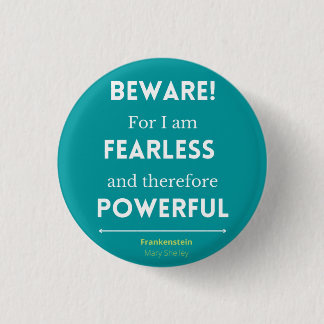 Jag är Fearless Quote Button Knapp