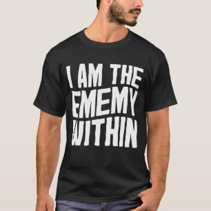 Jag är fienden inom Kamala Harris 2024 T Shirt