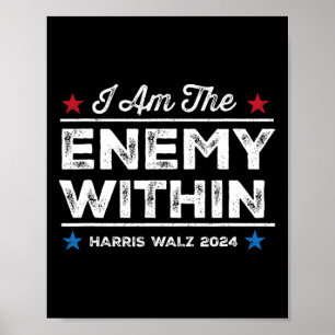Jag är fienden inom tee - Harris W 2024 Merch Poster