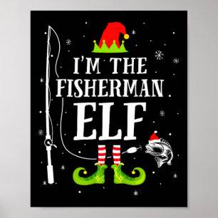 Jag är fiskarälvan som matchar rolig fiske jul poster