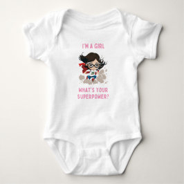 Jag är flicka, vad är din supermakt Baby Bodykosty T Shirt