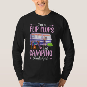 Jag är Flinflip flops och Camping Kinda Girl utomh T Shirt