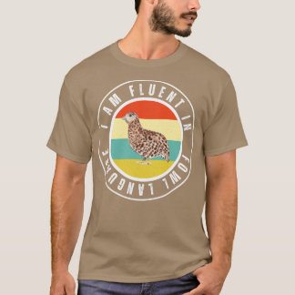 Jag är flytande på höns 19 t shirt