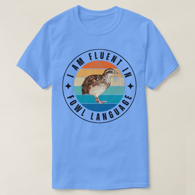 Jag är flytande på höns språk 9 t shirt (Design framsida)