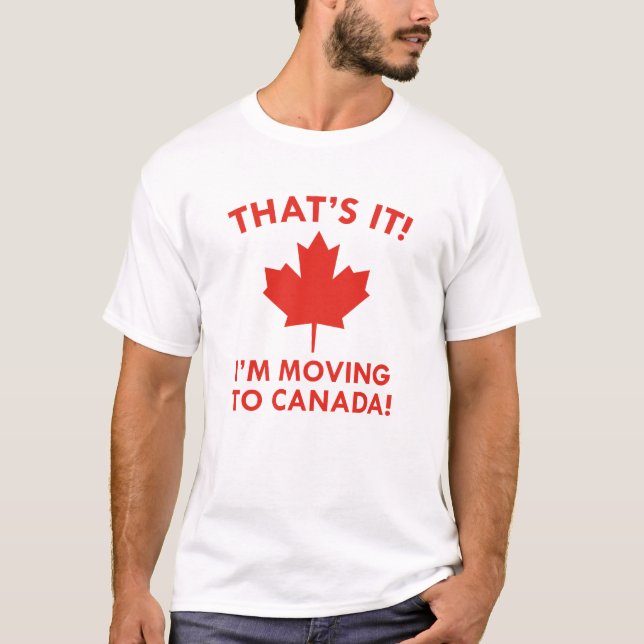 Jag är Flytta till Kanada T Shirt (Framsida)