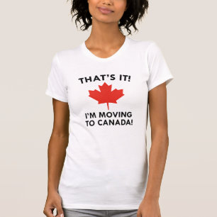 Jag är Flytta till Kanada T Shirt