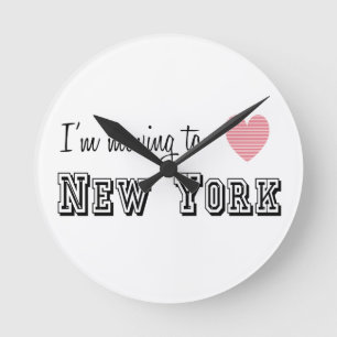 Jag är Flytta till New York Rund Klocka