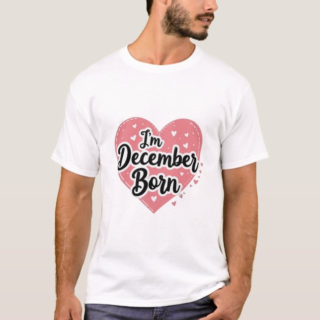 Jag är född i december t shirt (Framsida)