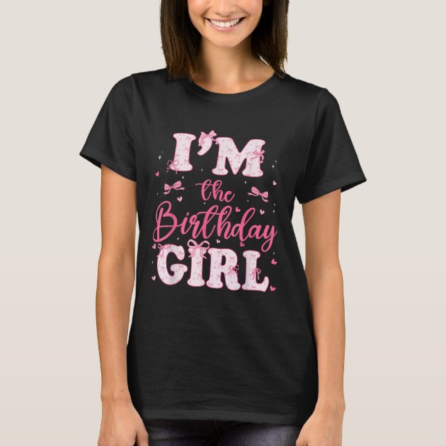 Jag är födelsedagstjuvens koquette Bow Birthday-fa T Shirt (Framsida)